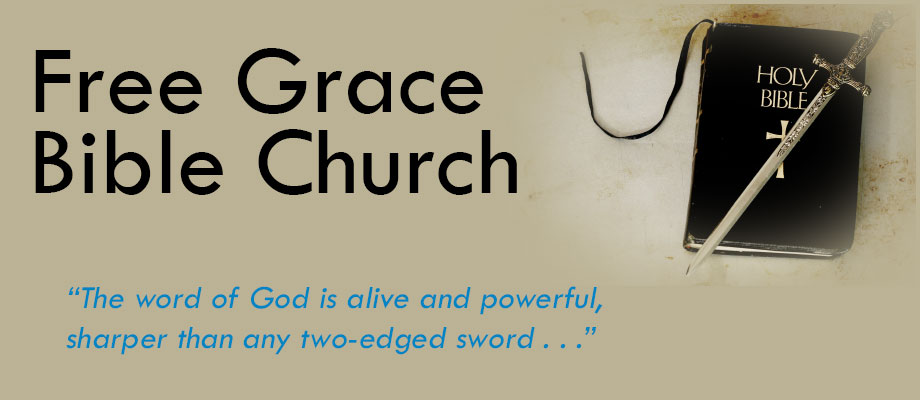 Free Grace Bible Church